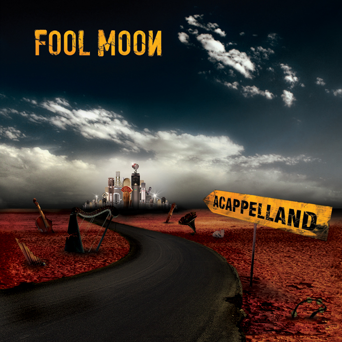 Fool Moon Acappelland